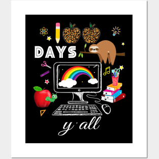 100th days y'all Virtual 100th Day of School sloth leopard Posters and Art